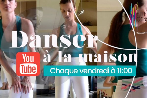 DANSER à la Maison !