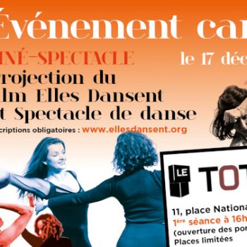 Événement Caritatif : Ciné-Spectacle Elles Dansent le 17 décembre