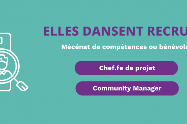 Elles Dansent recrute, non pas un, mais deux postes !