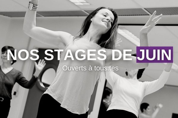 Deux stages en Juin !
